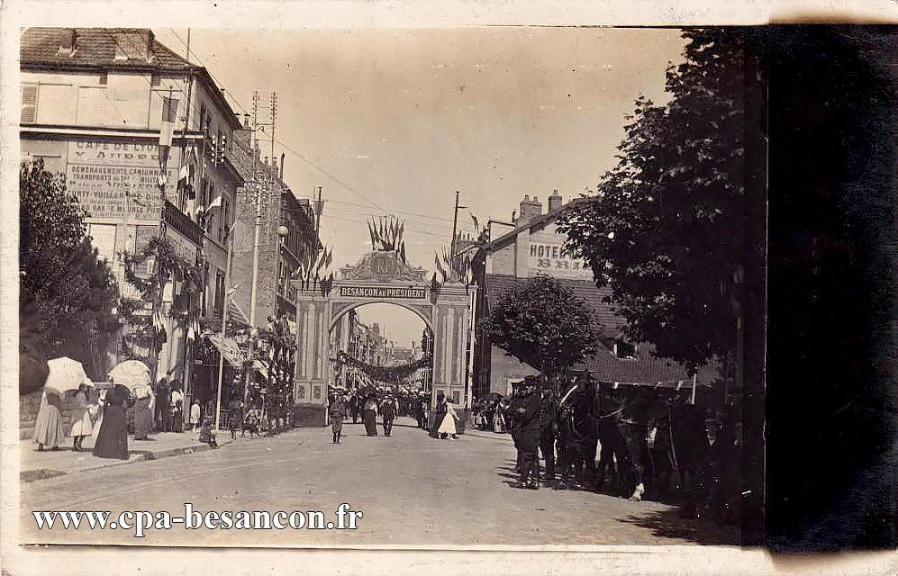 BESANÇON - Rue de Belfort - Escorte du Président de la République - Août 1910